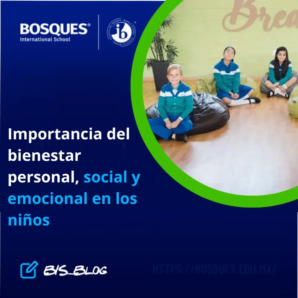 Importancia del bienestar personal, social y emocional en los niños